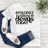 Womans Holiday Shirt  Funny I'm only Talking to Jesus Today  Plus Size  Ladies  Festive Top